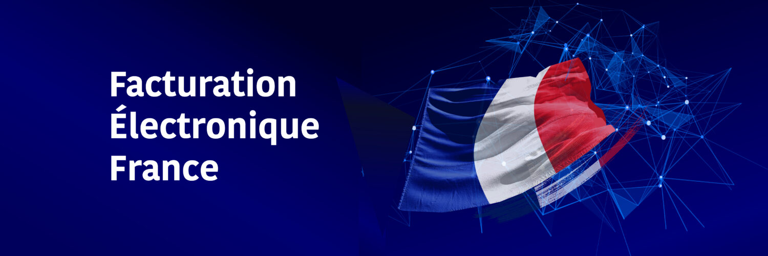 Facturation électronique France