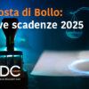 Imposta di bollo sulle e-fatture: pagamento entro il 3 giugno per il primo trimestre 2025