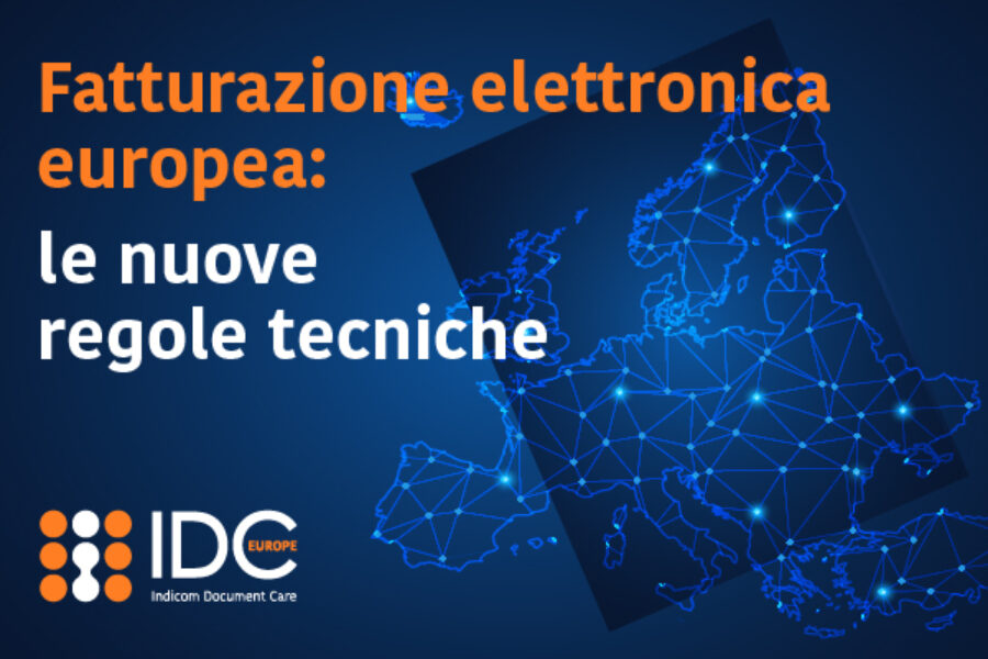 Fatturazione Elettronica Europea: le nuove regole tecniche