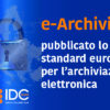 Pubblicati i requisiti funzionali per il servizio fiduciario di archiviazione elettronica (eArchiving)