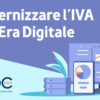 La Strategia di Implementazione del Pacchetto ViDA: Modernizzare l’IVA nell’Era Digitale