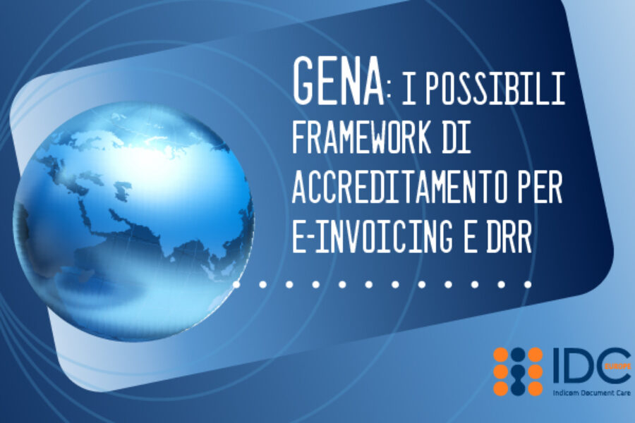 GENA: i framework di accreditamento per e-invoicing e DRR