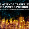 L’azienda “paperless” è davvero possibile? Miti, ostacoli e opportunità della dematerializzazione