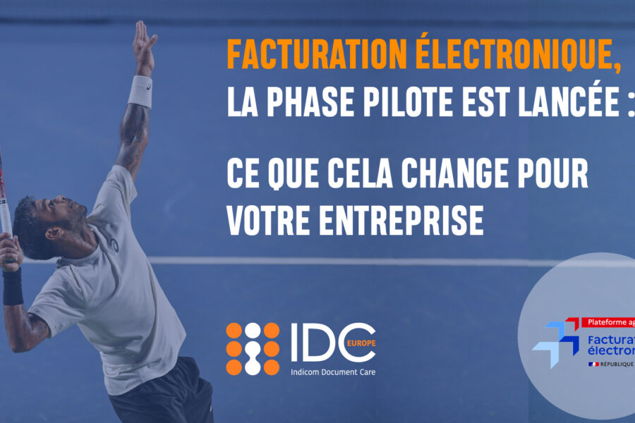 La phase pilote est lancée :  Ce que cela change pour votre entreprise