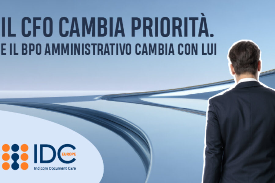 Il CFO cambia priorità. E il BPO amministrativo cambia con lui